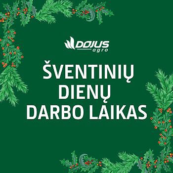 Šventiniai darbo laikai DOJUS agro prekybos ir aptarnavimo centruose