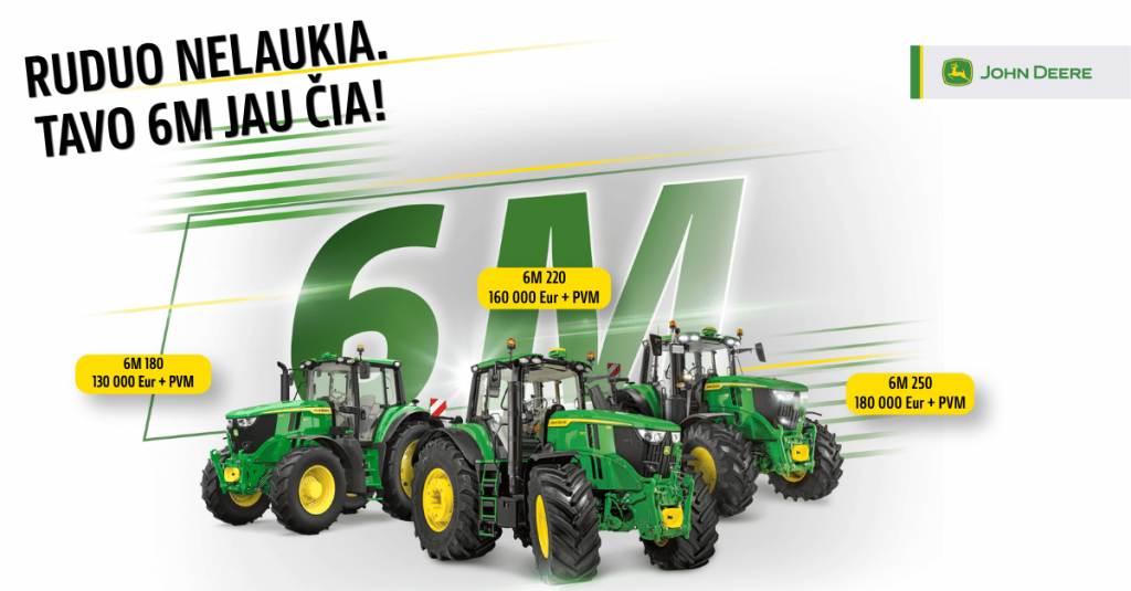 John Deere 6M 180, 6M 220 ir 6M 250 specialūs pasiūlymai